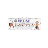 FETISH FANTASY SERIES - FANTASY BONDAGE BALANOIRE FETISH FANTASY SERIES